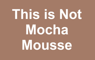 Image of a color that is definitely not Pantone's Mocha Mousse